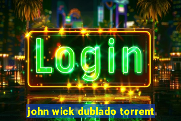 john wick dublado torrent